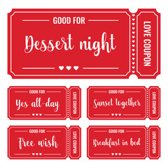 Love Coupons for boyfriend or girlfriend. Valentines day tickets. Love, romance concept. Vector set. All elements are isolated