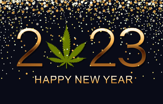 Happy New Year 2023. New Year Shining background with marijuana leaf. Vector illustration.