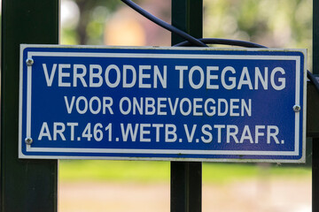 Sign Verboden Toegang Voor Onbevoegden At Amsterdam The Netherlands