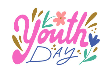 Youth day lettering text. Hippy doodle typography print, summer poster. 70s retro festival inspiration positive inscription. Perfect for teen t shirt and more clothing. Vector clipart illustration
