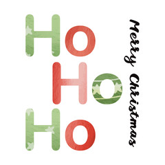 Merry Christmas and Letters. Banner Christmas. Ho Ho Ho~ Merry Christmas. Watercolor Vector illustration. Seasonal Christmas flat design. For poster, print, menu design, greeting card