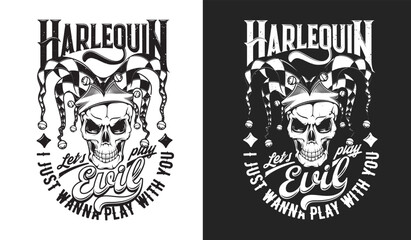 Angry harlequin skull t-shirt print. Clothes, apparel or tshirt Halloween custom vector print with evil jester skeleton heal, scary joker or dead clown skull in fool cap, retro typography - obrazy, fototapety, plakaty