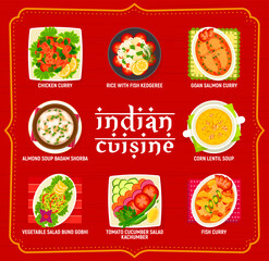 Indian cuisine restaurant food menu. Chicken curry, tomato cucumber salad Kachumber and corn lentil soup, salmon fish curry and almond soup Badam Shorba, vegetable salad Bund Gobhi, rice Kedgeree