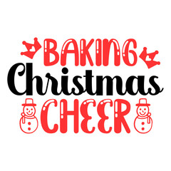 Baking Christmas cheer svg