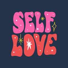 Motivational encouraging girly self-esteem and self-indulgent quote lettering typography illustration. Kind love message, care about yourself concept. Groovy letters on dark background. Perfect phrase
