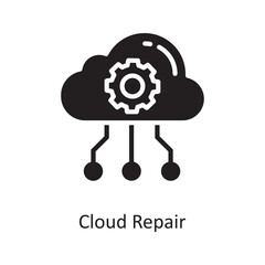 Cloud Repair Vector Solid Icon Design illustration. Cloud Computing Symbol on White background EPS 10 File