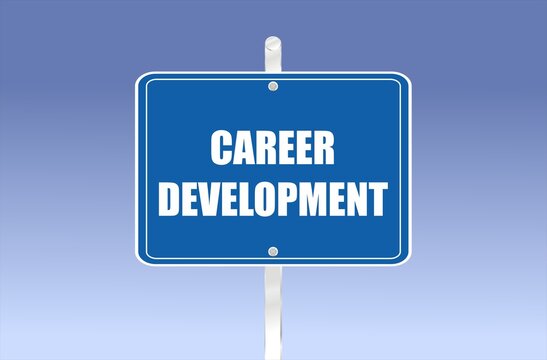 road sign with career development written on it