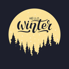 Hello winter vector hand lettering. Blue letters in a  gold circle with snowflakes and trees on the blue background. Vector illustration style calligraphy. Typography winter holidays. Christmas.