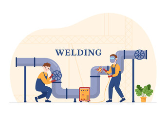 Welding Service with Professional Welder Job Weld Metal Structures, Pipe and Steel Construction in Flat Cartoon Hand Drawn Templates Illustration