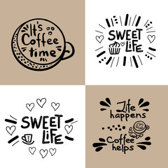 Fototapeta premium Set of lettering vector. Sweet and coffee cute inspiration typography. . Motivational quotes.