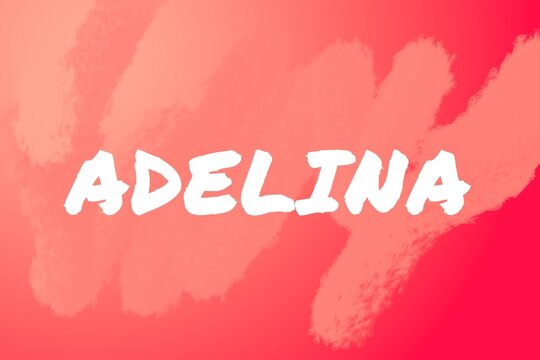 Adelina: Illustration mit dem Vornamen Adelina