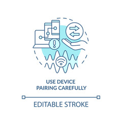 Use device pairing carefully turquoise concept icon. Wireless connection hazards abstract idea thin line illustration. Isolated outline drawing. Editable stroke. Arial, Myriad Pro-Bold fonts used