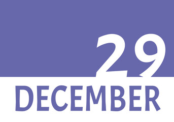 29 december calendar date with copy space. Very Peri background and white numbers. Trending color for 2022.