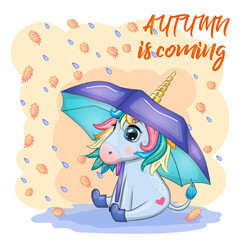 Cute unicorn with an umbrella, it's raining, yellow leaves and the inscription Autumn is coming.