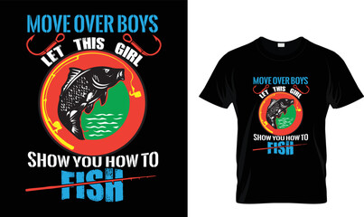 Move over boys let this Girl...T-shirt design template 