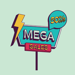 Mega sales banner. Modern minimalist design. Template for promotion, advertising, web, social and fashion ads. Vector illustration.