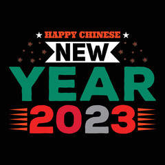 Happy Chinese new year t-shirt design