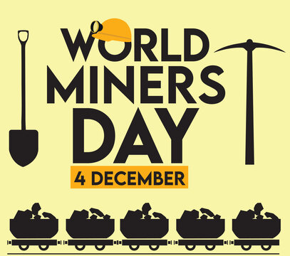 4 December World Miners Day