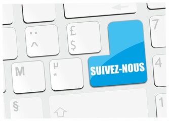 clavier d'ordinateur avec suivez nous &eacute;crit dessus en fran&ccedil;ais