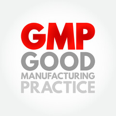 GMP Good Manufacturing Practice - system for ensuring that products are consistently produced and controlled according to quality standards, acronym text concept background