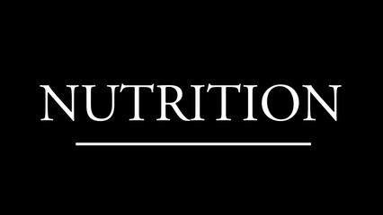 Nutrition concept written on black background 