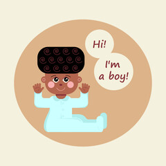 Hi! I'm a boy!  A cute newborn baby waves his hand in greeting. A design template for a greeting card or an invitation to a baby shower. Hand-drawn vector fashion illustration.