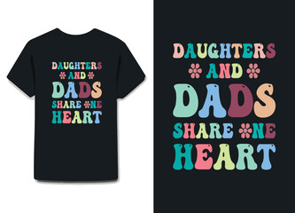 Daughters and dads share one heart 