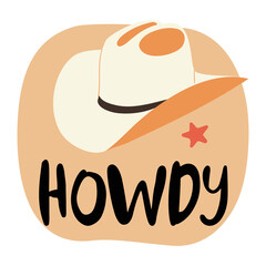 White cowboy hat and words howdy, American West symbols. Isolated vector illustration in flat style