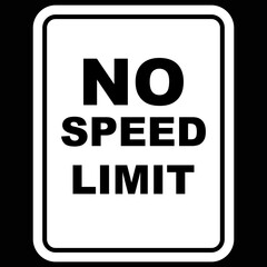 No Speed limit sign and board vector