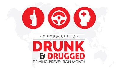 Vector illustration design concept of National Drunk and Drugged Driving Prevention Month observed on every December