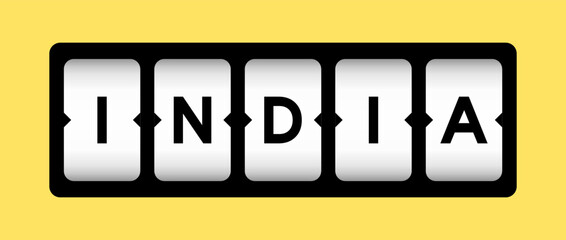 Black color in word india on slot banner with yellow color background