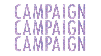 Word text Campaign. Water colour. Background. Banner.	