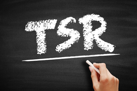 TSR Total Shareholder Return - measure of the performance of different companies' stocks and shares over time, acronym text on blackboard