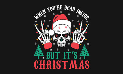Dead Inside Skull Skeleton Christmas T-shirt