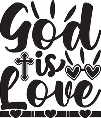 God is love/ Christian designs/Christian svg design
