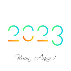 felice anno nuovo - buon anno 2023	
