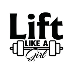 Lift like a girl design