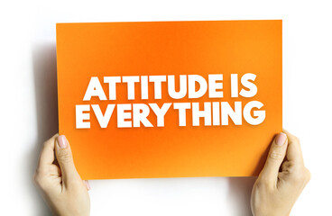 Attitude Is Everything text quote, concept background