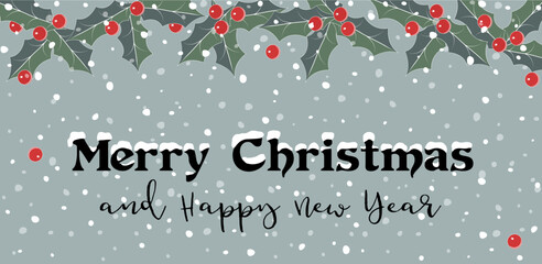 Weihnachtskarte mit Ilex Zweige, Beeren, Schneeflocken, und Wünsche mit verschneitem Text,
Vektor Illustration Banner Hintergrund
