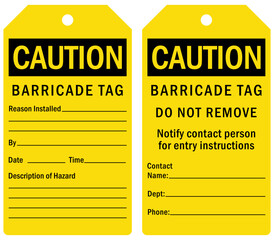 caution barricade tag do not remove safety tag template vector