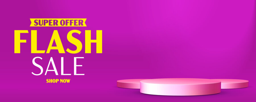 Flash sale banner template. Super offer advertisement. Discount vector illustration with podium copy space design. Flash sale announcement