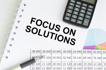 Word writing text Focus on Solutions. Business concept