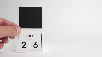 Calendar with date July 26 and place for designers. Illustration for an event of a certain date.