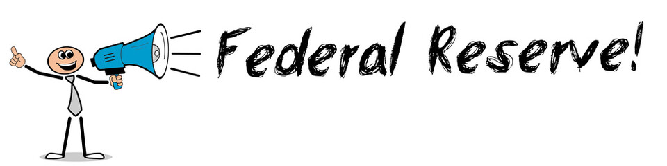 Federal Reserve!