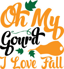 oh my gourd i love fall