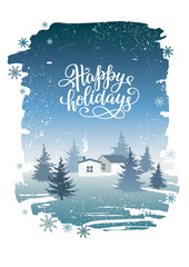 Happy Holidays postcard or banner design with winter spruce forest and house. Festive banner.