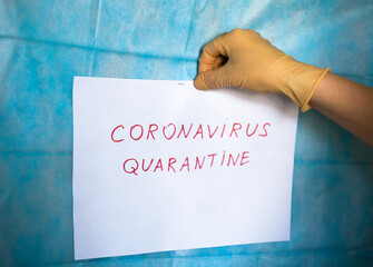 Coronavirus Quarantine inscription.