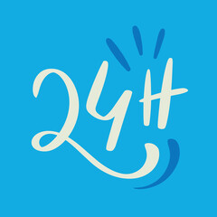 Obraz premium 24 hours. Modern hand Lettering. vector.
