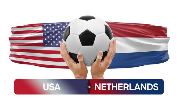 USA vs Netherlands national teams soccer football match competition concept.