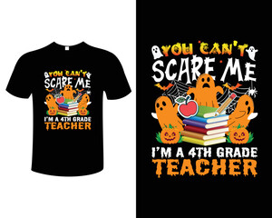 Halloween Teacher Typography Vintage Illustration T-Shirt Design Template